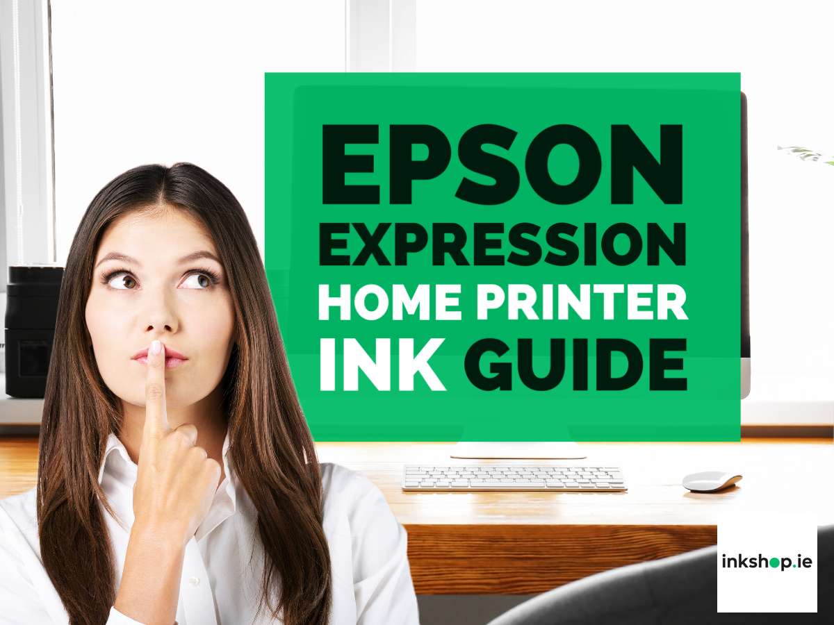 Epson Expression Home Printer Ink Guide Text on Green Background