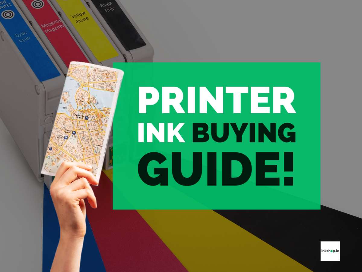Printer ink in Ireland a full guide to buying