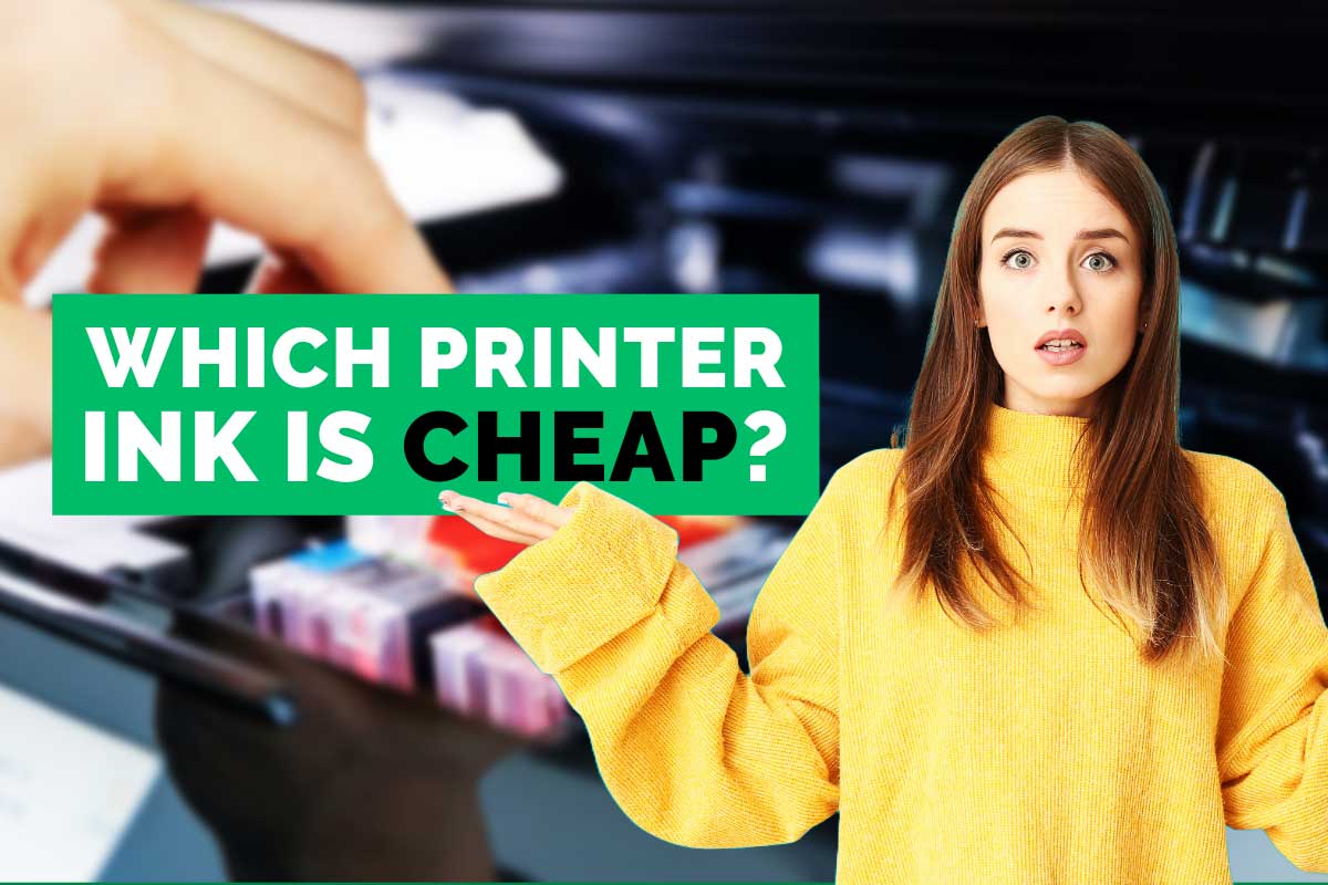 Which printer ink is cheaper